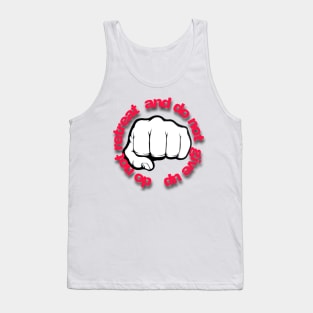 Do not retreat and do not give up Tank Top